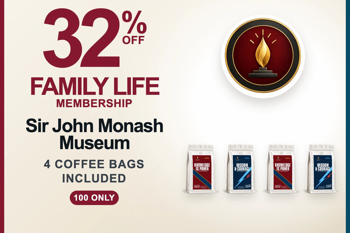 Sir John Monash Museum Family Life Membership with four Signature coffee bags