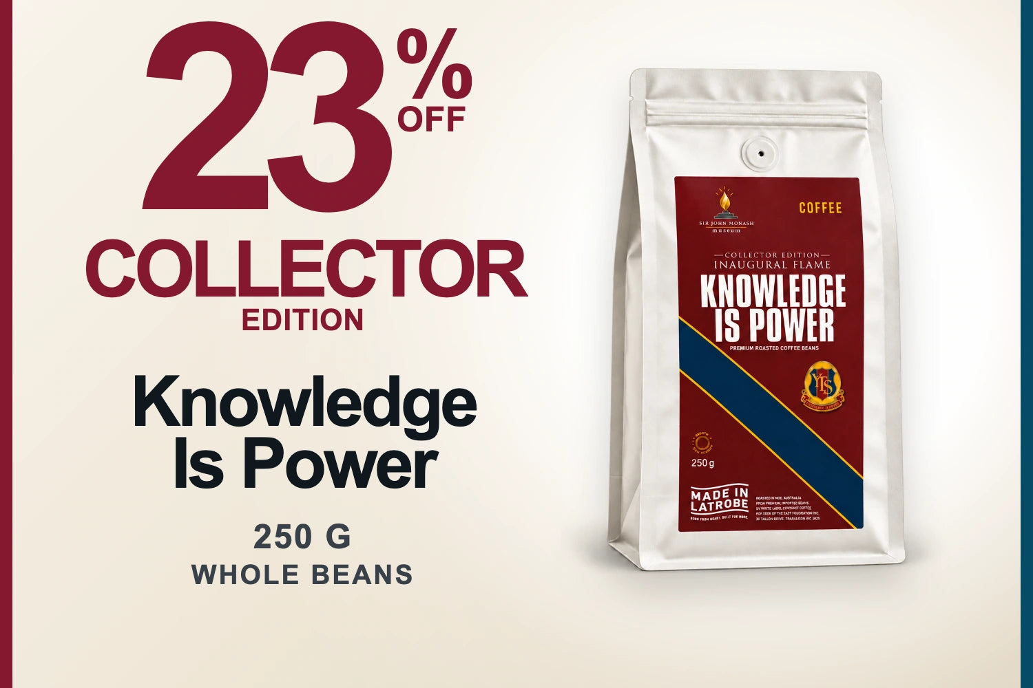 Knowledge Is Power Collector Edition coffee, $17.95, 23 percent below the $23.30 full price, 250 grams whole beans