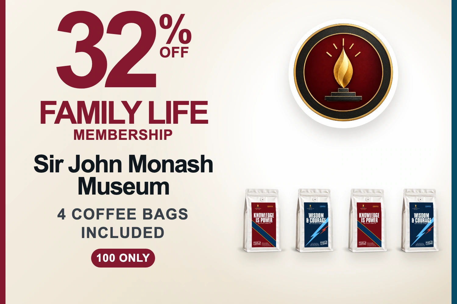 Museum Family Life Membership with four Signature coffee bags, 32 percent off, $200, 100 only
